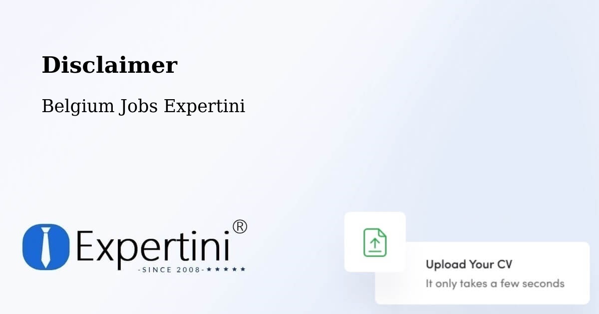 Disclaimer – Zelzate - Belgium Jobs Expertini