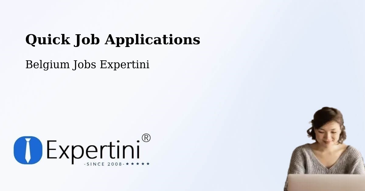 Quick Apply Feature – Zelzate - Belgium Jobs Expertini